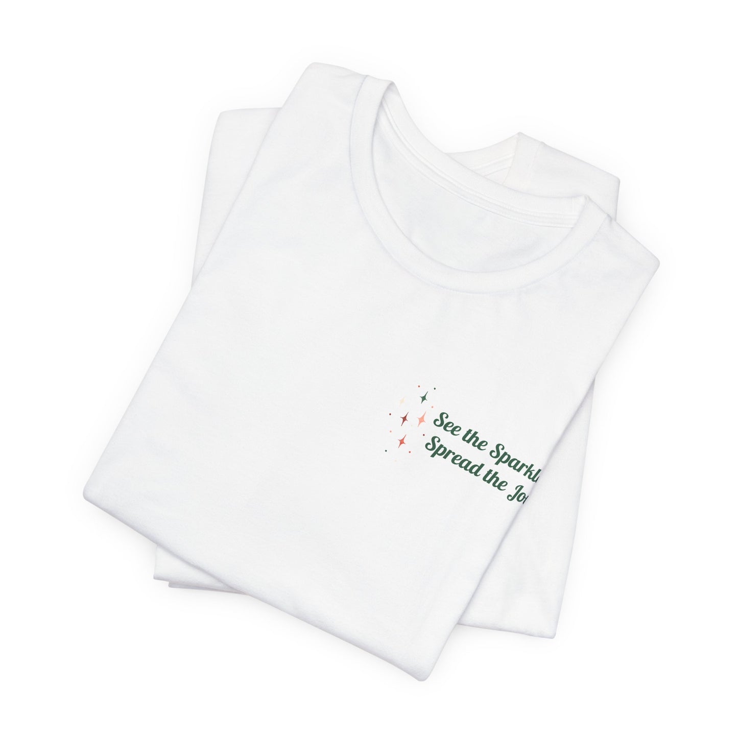 Light Lookers “See the Sparkle. Spread the Joy.” Tee